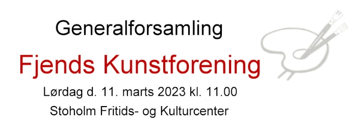 Annonce for Fjends Kunstforenings generalforsamling 2023